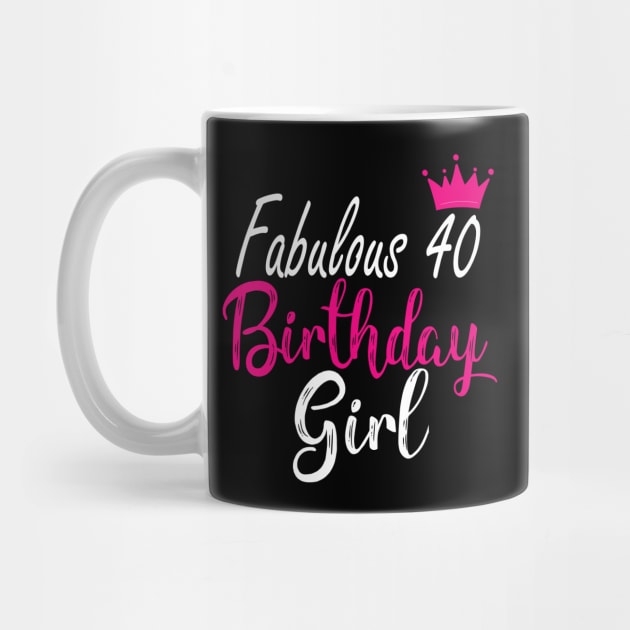 Fabulous 40 Birthday Girl by creativeKh